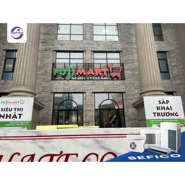 Giải pháp điều hoà trung tâm cho siêu thị FujiMart Huỳnh Thúc Kháng – Linh hoạt theo từng công năng sử dụng