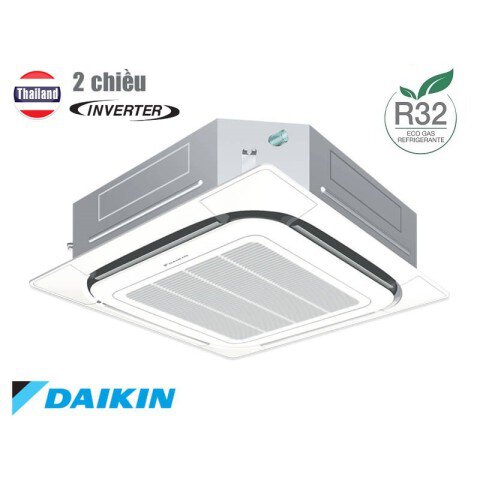 Điều Hòa Cục Bộ Âm Trần Cassette Daikin 2 Chiều công suất lạnh 17100 BTU/h
