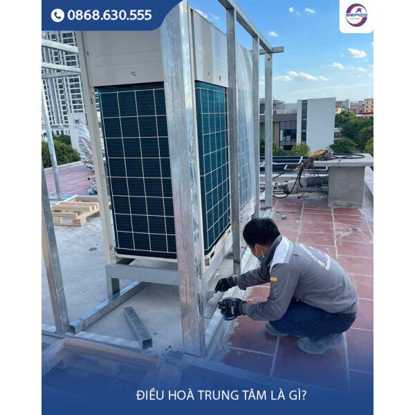 Điều hòa trung tâm là gì? Giải pháp điều hòa tối ưu cho công trình hiện đại